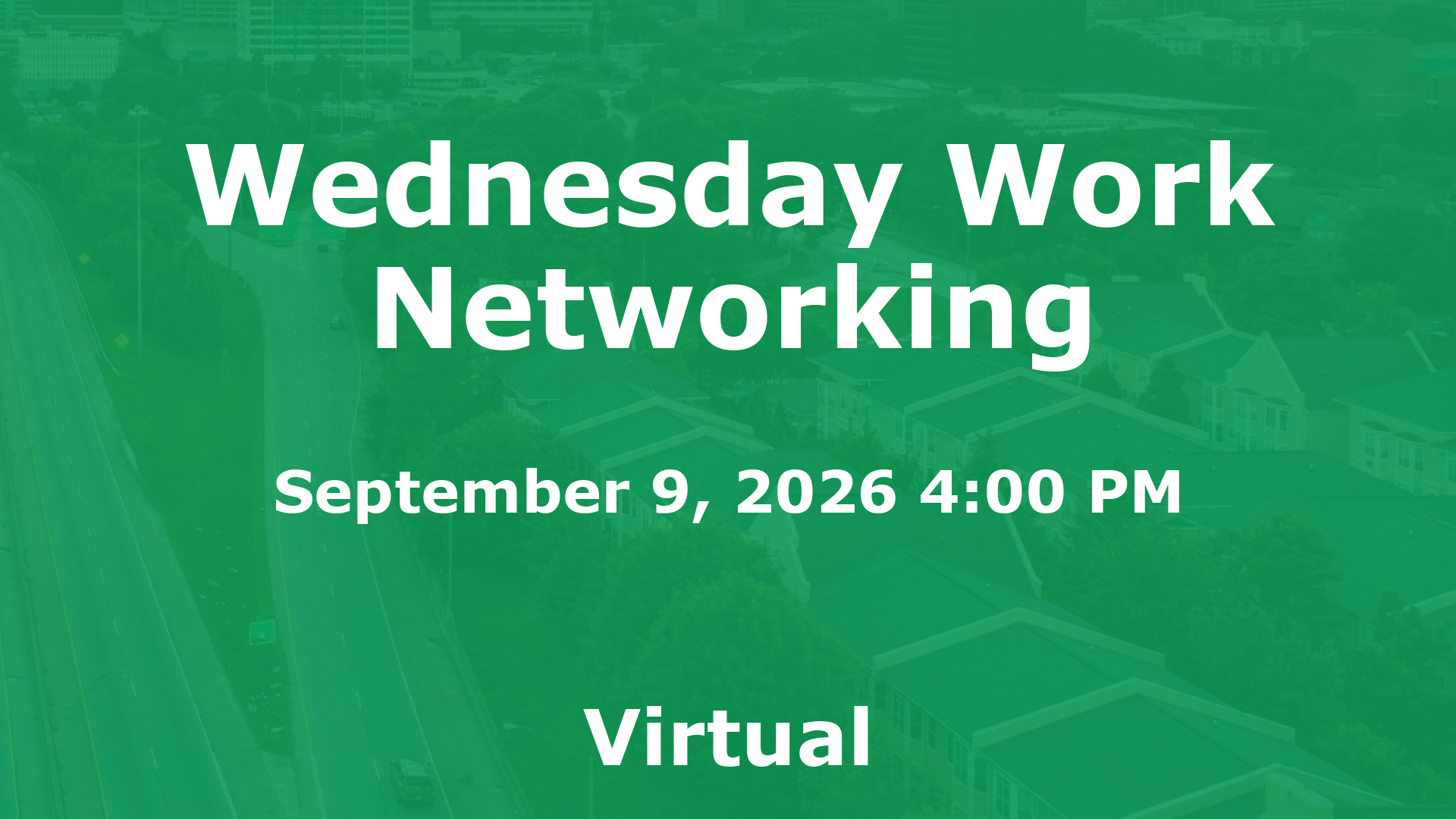 Wednesday Work Networking event image